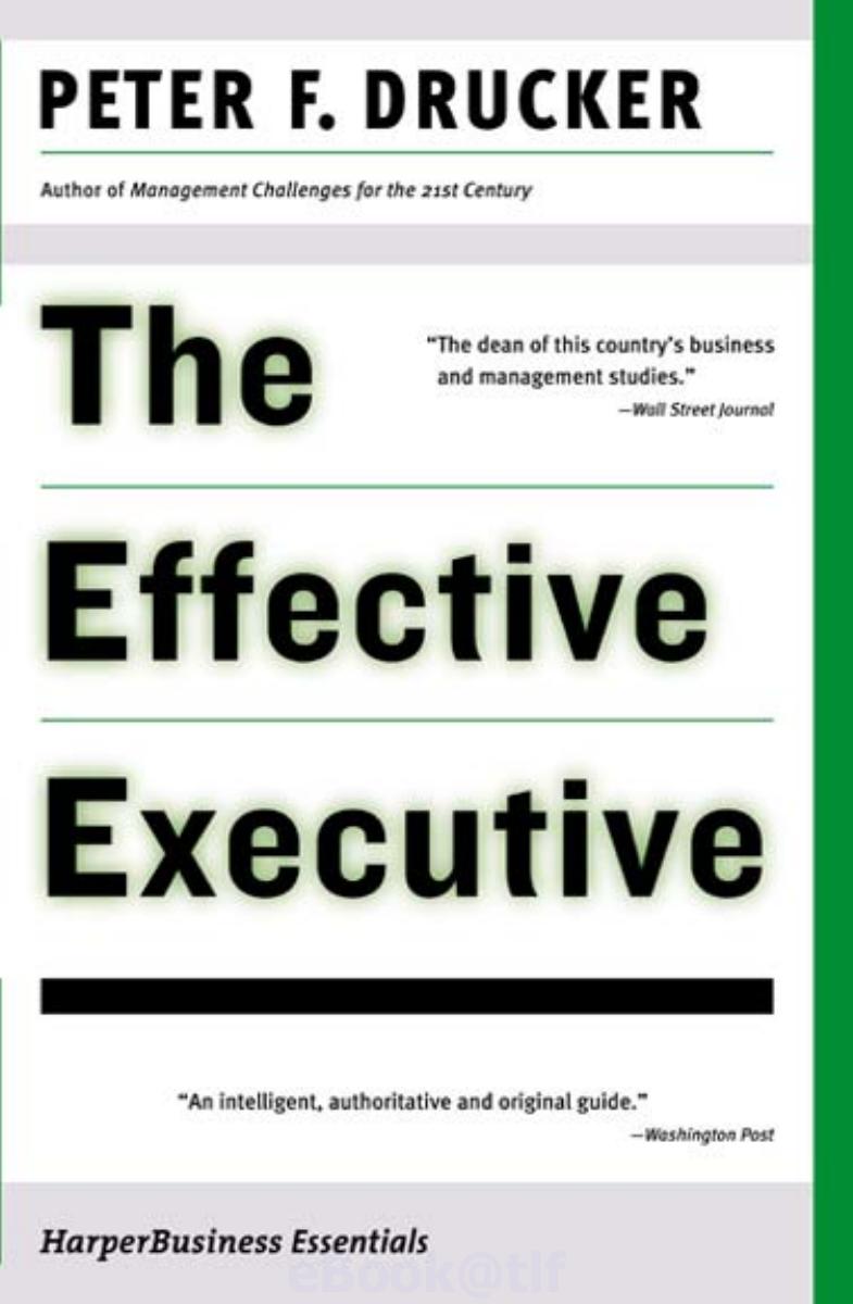 The Effective Executive By Peter F. Drucker - Free Ebooks Download